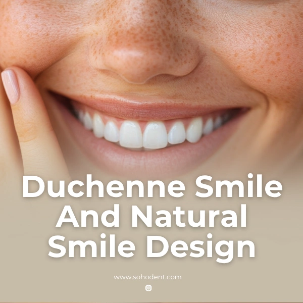 Duchenne Smile And Natural Smile Design 